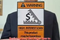 Business Loan Red Flags: How to Spot a Risky Offer Business Loan Red Flags: How to Spot a Risky Offer